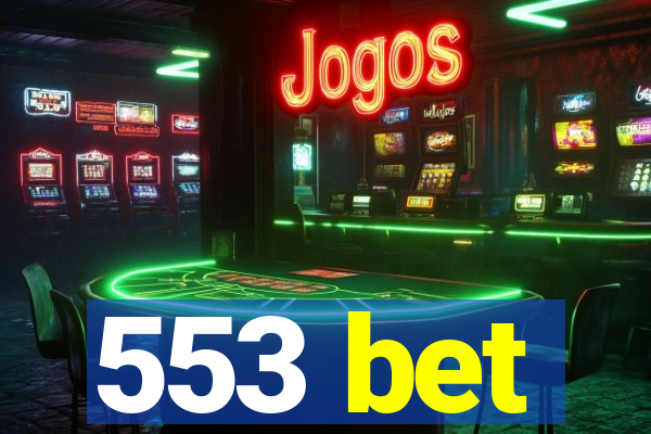 553 bet